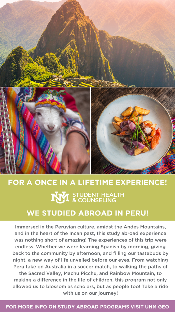 Images from UNM Study Abroad Program in Peru in June 2022. Mountain top. Person holding a lamb. Plate of food. GEO.UNM.EDU.