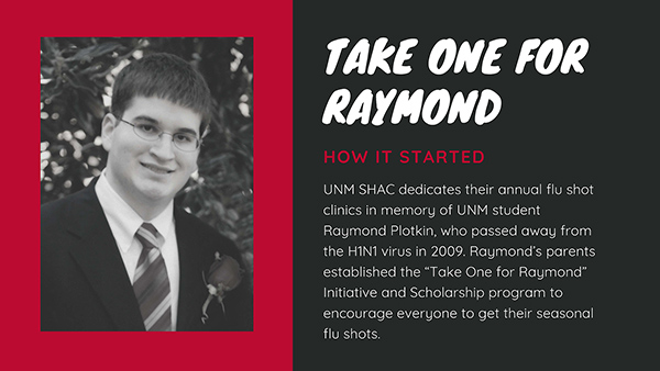 Photo of Raymond Plotkin. Take One for Raymond: SHAC dedicates flu shot clinics in memory of Raymond Plotkin who passed away from H1N1 virus in 2009.